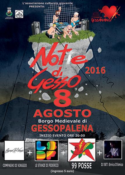 NOTtE DI GESSO 2016 - Live 99 Posse