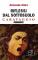 Riflessi dal sottosuolo – Caravaggio, la trilogia