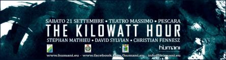 HUMANI 2013 presenta l'evento dell'anno: THE KILOWATT HOUR  Stephan Mathieu – David Sylvian – Christ