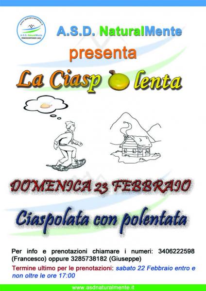 Ciaspolenta: Ciaspolata con polentata a seguire