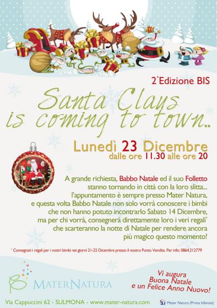 SANTA CLAUS IS COMING TO TOWN