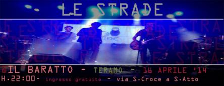LE STRADE in concerto al Baratto di Teramo